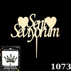 PASTA YAZISI PLEKSİ SENİ SEVİYORUM ALTIN