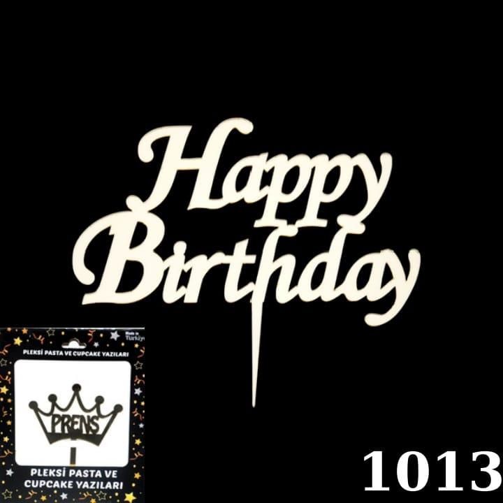 PASTA YAZISI PLEKSİ HAPPY BIRTHDAY EL YAZISI ALTIN