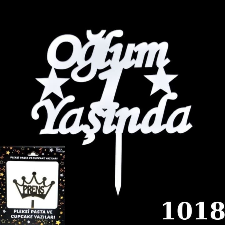 PASTA YAZISI PLEKSİ OĞLUM 1 YAŞINDA GÜMÜŞ