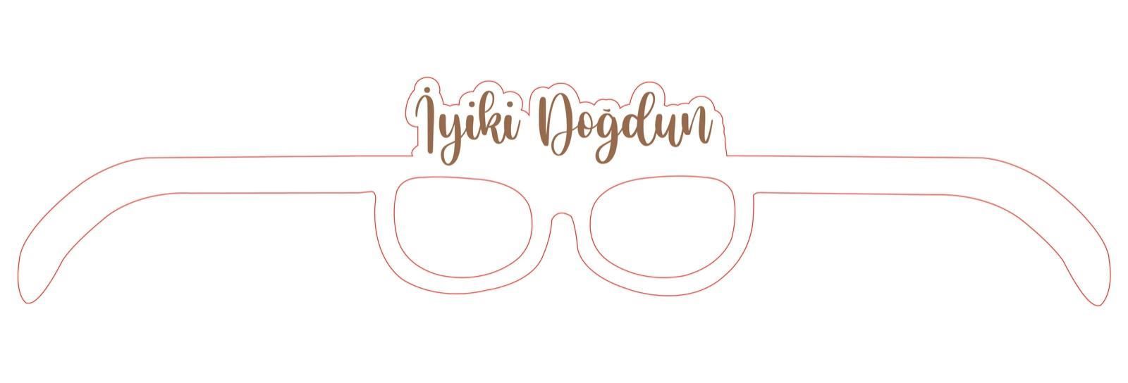 GÖZLÜK İYİKİ DOĞDUN BEYAZ 8 Lİ KAĞIT