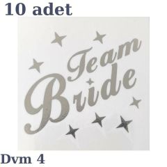 DÖVME TEAM BRİDE GÜMÜŞ NO:4